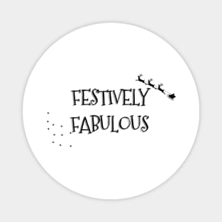 FESTIVELY FABOLOUS Christmas Pun Magnet